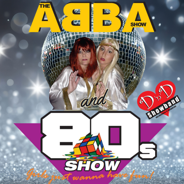 DnD Showband – ABBA & The 80’s Show Cover Image